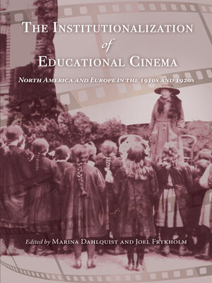 cover image of The Institutionalization of Educational Cinema